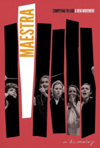 Maestra: Competing to Lead A New Movement