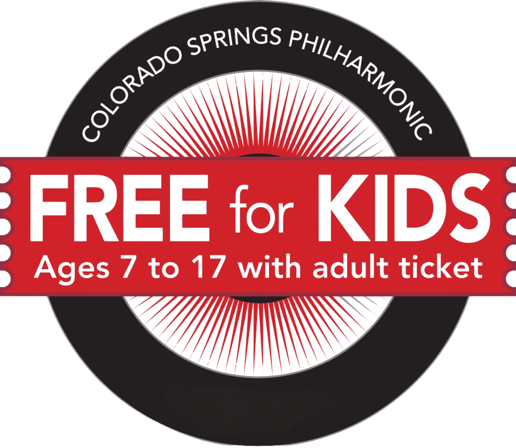 Colorado Springs Philharmonic: Free For Kids - Ages 7 to 17 with adult ticket